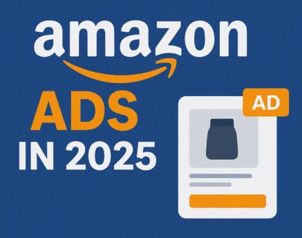 Amazon Ads in 2025 Design